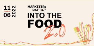 MARKETERs Day 2022 - Into The Food 2.0: l'evento che incontra il mondo del Food e i cambiamenti del settore post pandemia Covid-19