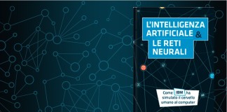 Nell'immagine la copertina del libro L’Intelligenza Artificiale & le Reti Neurali Come IBM ha simulato il cervello umano al computer - Smart Marketing