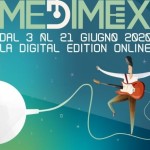 Al via MEDIMEX D 2020, la prima music conference internazionale digitale, interamente fruibile on-line