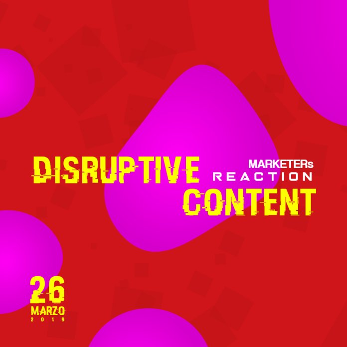 MARKETERs Reaction Disruptive Content: l'evento sul marketing e sulla pubblicità scomoda