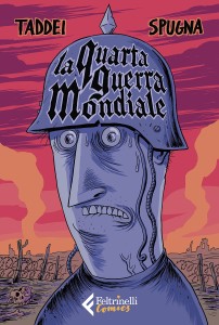 Nell'immagine la copertina del fumetto "La Quarta Guerra Mondiale" - Smart Marketing