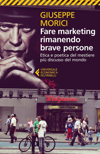 “Fare marketing rimanendo brave persone” di Giuseppe Morici: etica, creatività e marketing generativo per ripensare il rapporto tra mercato e persone.